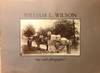 WILLIAM E. WILSON: "DEEP SOUTH PHOTOGRAPHER.