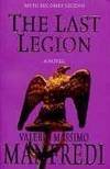 The Last Legion by Valerio Massimo Manfredi - 2003