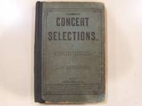 Concert Selections for Choruses