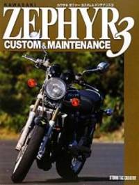 Kawasaki Zephyr Custom &amp; Maintenance de s - 2012-01-01