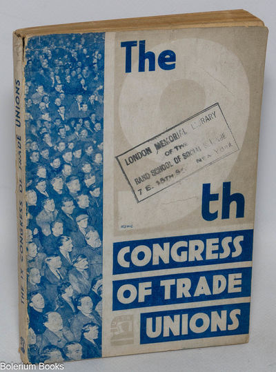 The Soviet trade unions on the threshold of the second five-year plan. Speeches and resolutions