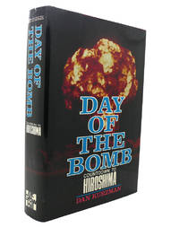 cover of DAY OF THE BOMB : Countdown to Hiroshima