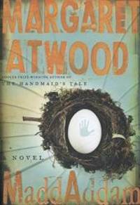 MaddAddam: A Novel by Margaret Atwood - 2013-05-08