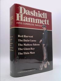 Dashiell Hammett : Five Complete Novels by Dashiell Hammett - 1987