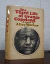 The THIRD LIFE Of GRANGE COPELAND. A Novel