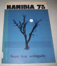 Namibia 1975: Hope, Fear and Ambiguity de Jorgen (Ed.) Lissner - 1976