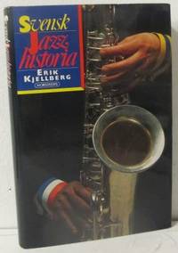 Svensk jazzhistoria. En översikt.