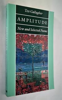 image of Amplitude: New and Selected Poems