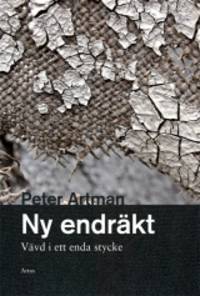 Ny endräkt. Vävd i ett enda stycke.