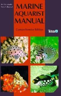 Marine Aquarist Manual : Comprehensive Edition