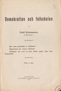 Demokratien och folkskolan. Bort med prästväldet…