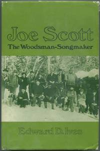 cover of Joe Scott: The Woodsman-Songmaker