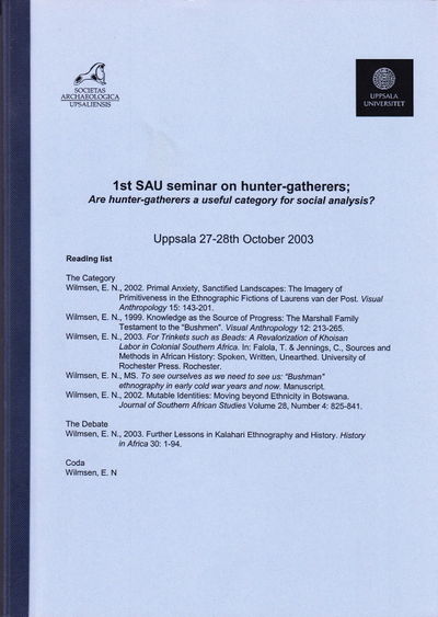 1st SAU seminar on hunter-gatherers; Are…