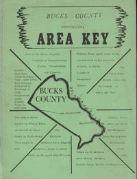 Bucks County Pennsylvania Area Key: A Guide to the Genealogical Records of Bucks County,...