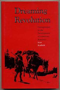 Dreaming Revolution: Transgression in the Development of American Romance