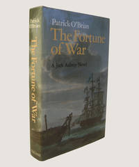 The Fortune of War by O'Brian, Patrick - 1979