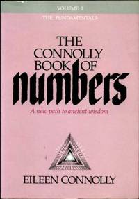 The Connolly book of Numbers. 1. The Fundamentals, 2. The consultants manual by Connolly, Eileen