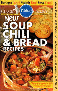 Pillsbury Classic #144: New Soup Chili & Bread Recipes: Pillsbury Classic Cookbooks Series by Jackie (Editors) Elaine / Sheehan - Paperback - First Edition: First Printing - 1993 - from KEENER BOOKS (Member IOBA) (SKU: 014778)