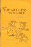 The Week-End Gold Miner. A Handbook For Amateur Sourdoughs