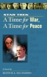 Star Trek: A Time for War, A Time for Peace (Star Trek)(Star Trek The Next Generation)(Star Trek...