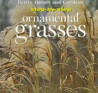 Step-by-Step Ornamental Grasses