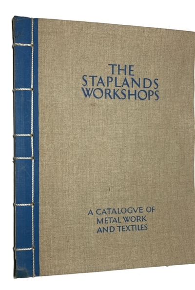 The Staplands Workshops Neston Cheshire: A Catalogue of Metal Work and Textiles