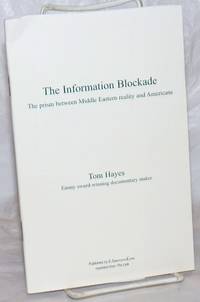 image of The Information Blockade: The prism between Middle Eastern reality and Americans