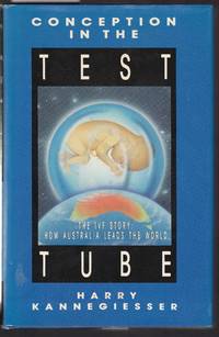 image of Conception in the Test Tube - The IVF Story