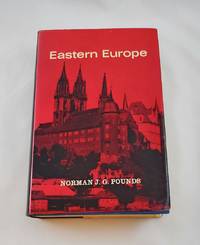 Eastern Europe by Pounds, Norman J. G - 1969-01-01