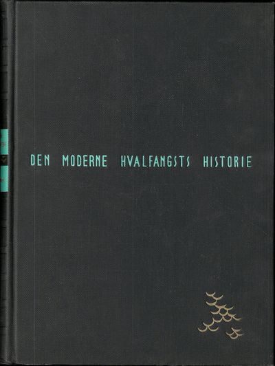 Den moderne hvalfangsts historie. Opprinnelse og…