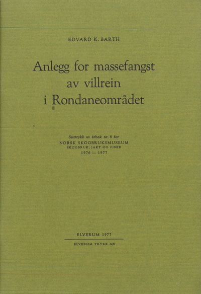 Anlegg for massefangst av villrein i…