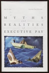 Myths and Realities of Executive Pay