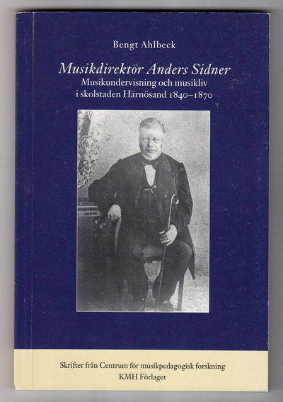 Musikdirektör Anders Sidner. Musikundervisning…