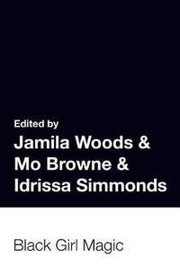 The Breakbeat Poets Vol. 2: Black Girl Magic