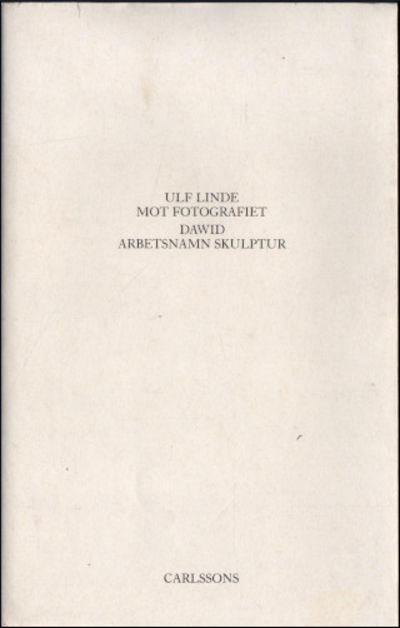MOT FOTOGRAFIET / ARBETSNAMN SKULPTUR.