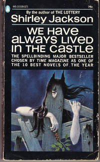 We Have Always Lived in the Castle by Jackson, Shirley - 1967