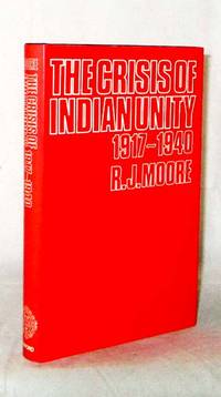 image of The Crisis of Indian Unity 1917-1940