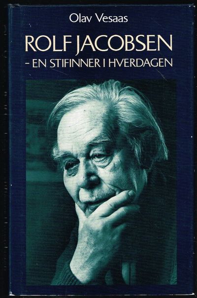 Rolf Jacobsen - en stifinner i hverdagen.