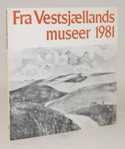 Fra Vestsjællands museer 1981.