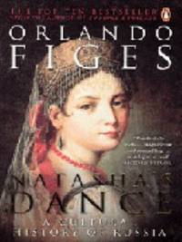 Natasha's Dance : A Cultural History of Russia