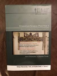 cover of Ethiopian Scribal Practice 1: Plates for the Catalogue of the Ethiopic Manuscript Imaging Project: Companion to Emip Catalogue 1 (Ethiopic Manuscripts, Texts, and Studies)