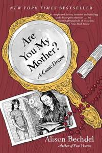 image of Are You My Mother?: A Comic Drama