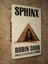 Sphinx  -  First Edition 1979 by Robin Cook - 1979