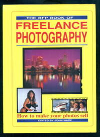 The BFP Book of Freelance Photography