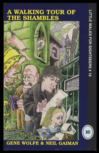 A Walking Tour of the Shambles: Little Walk for Sightseers Number 16
