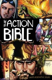 The Action Bible : God's Redemptive Story
