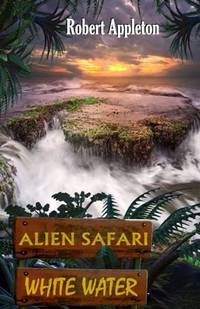 Alien Safari: White Water