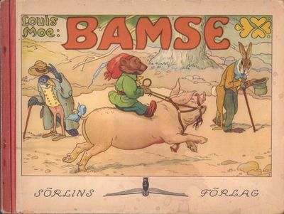 Bamse. En liten björnunges äventyr i bilder och…