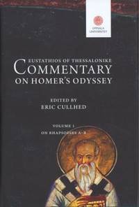 Eustathios of Thessalonike. Commentary on Homer's…