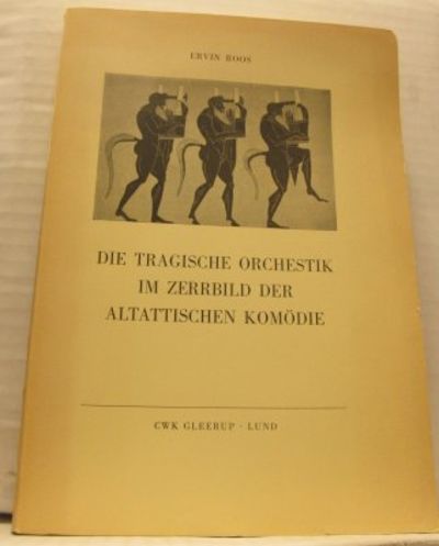 Die tragische Orchestik im Zerrbild der…